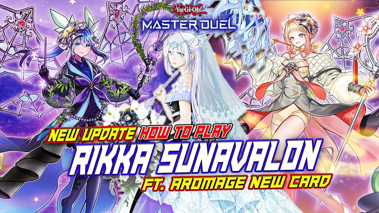 MASTER DUEL - HOW TO PLAY? RIKKA SUNAVALON FT. AROMAGE NEW CARD - FULL COMBO NEGATE AND TRIBUTE