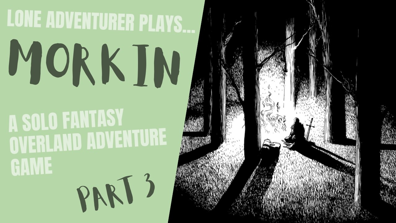 Morkin: The Lords Of Midnight | Solo Hexcrawling Adventure Game | Part 3