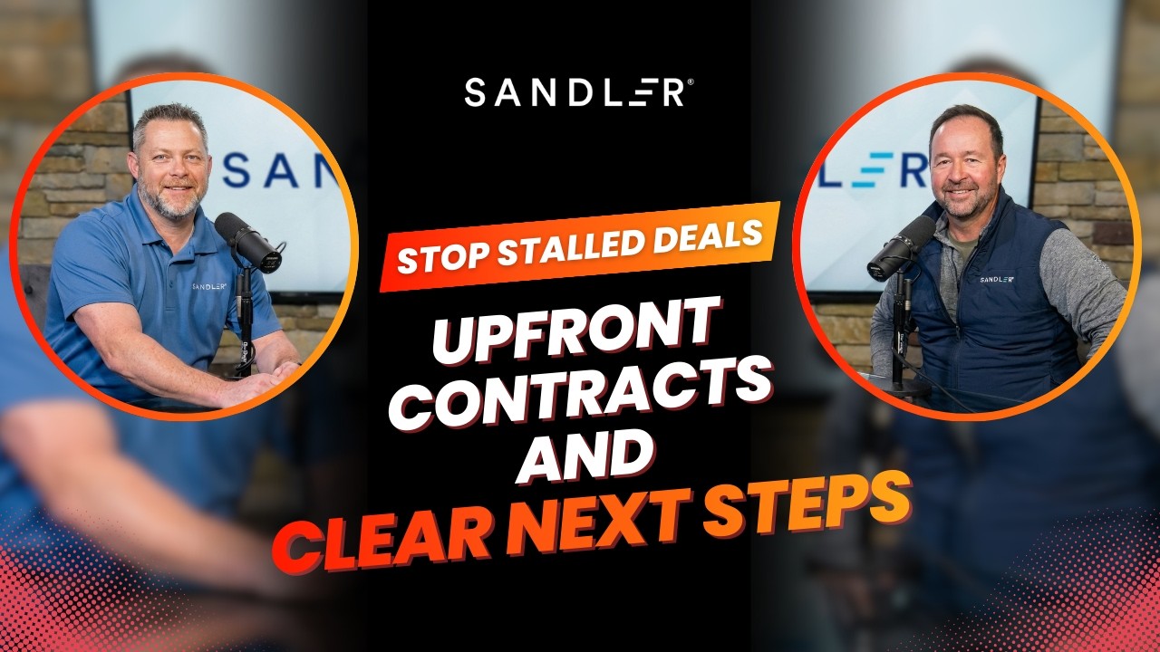 Stop Stalled Deals: Upfront Contracts and Clear Next Steps