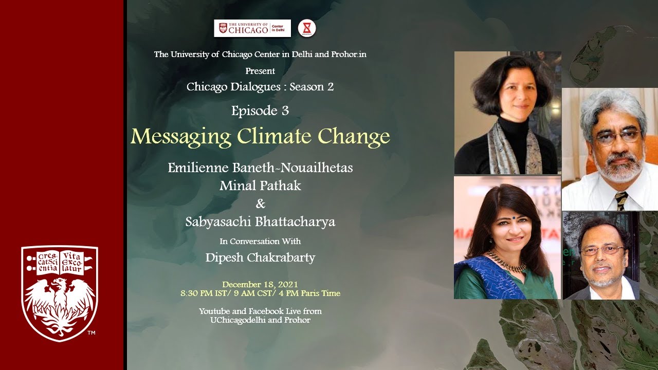 Messaging Climate Change: UChicago Delhi's Chicago Dialogues Season 2 Episode 3