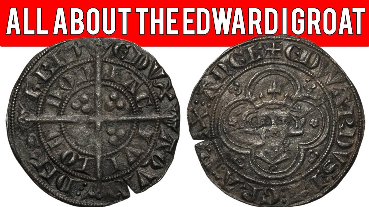 All About The Edward I Groat