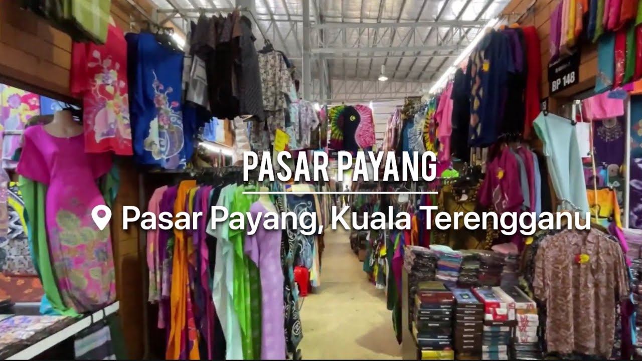Pasar Payang / Pasar Besar Kedai Payang at Kuala Terengganu, Malaysia