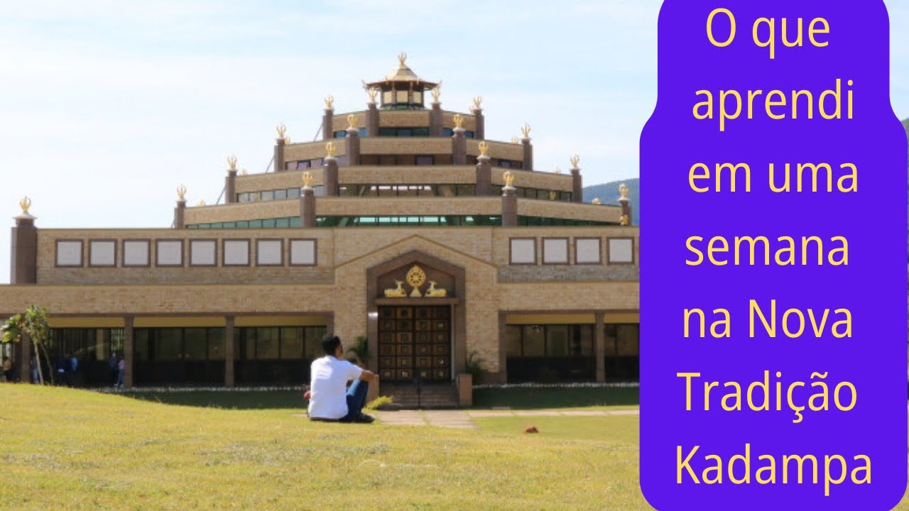 O QUE APRENDI COM O BUDISMO KADAMPA