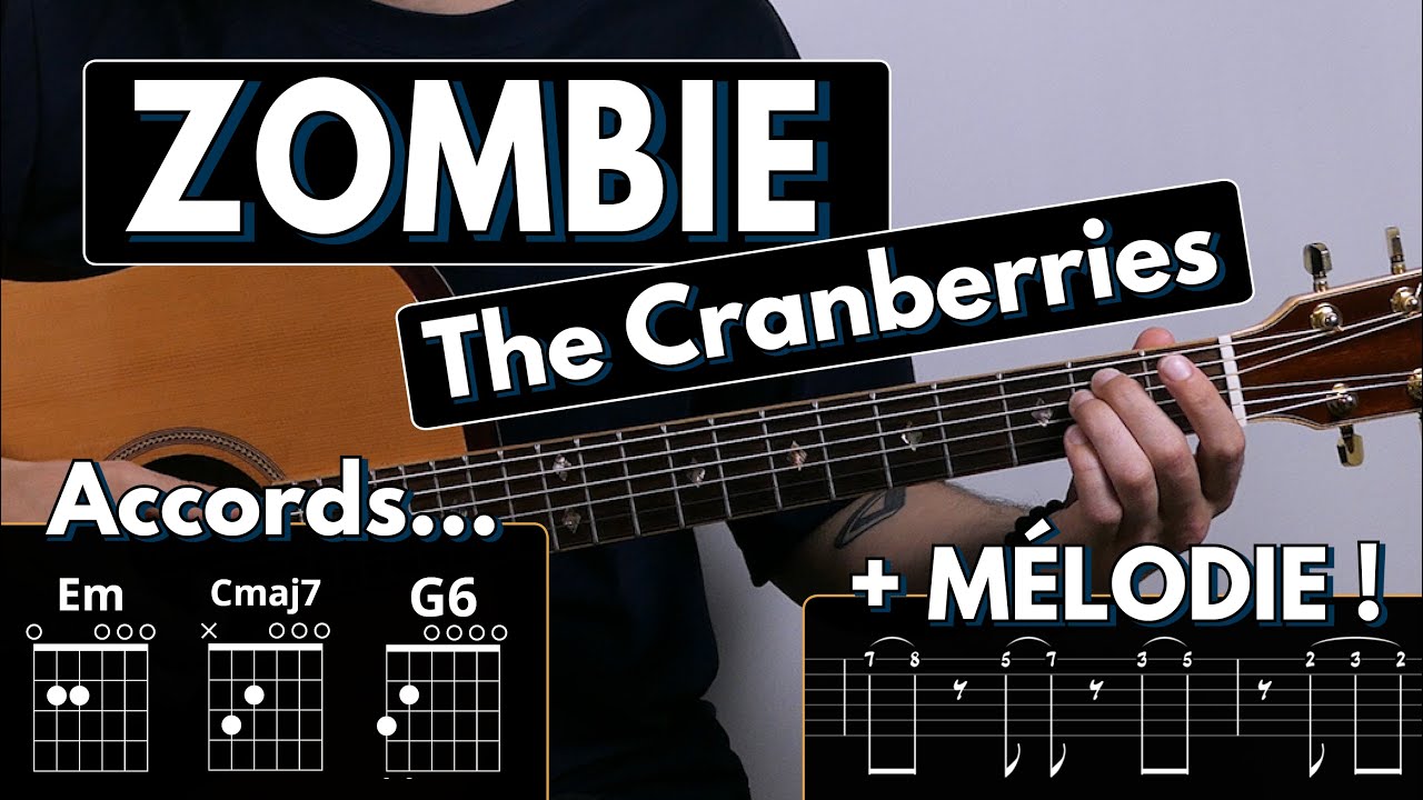 Jouer Zombie - The Cranberries | Tuto Guitare Facile (Tablature & Partition)