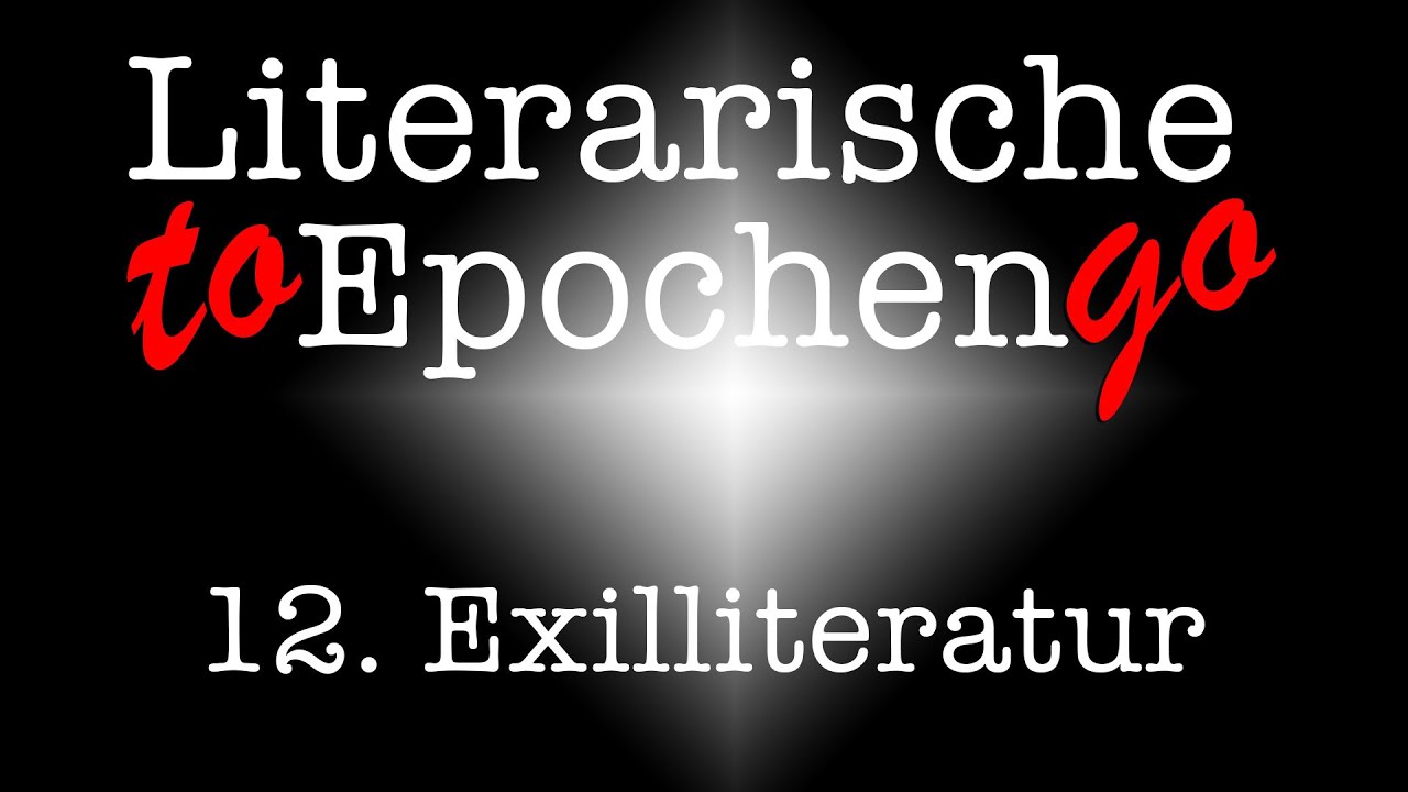 Exilliteratur to go (Die literarische Epoche in 7,5 Minuten)