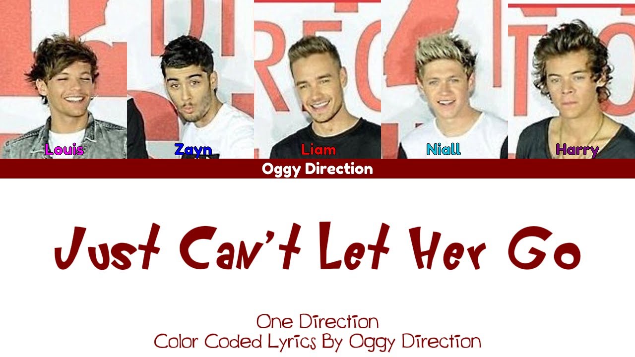 One Direction - Just Can't Let Her Go (New Color Coded Lyrics 2024)