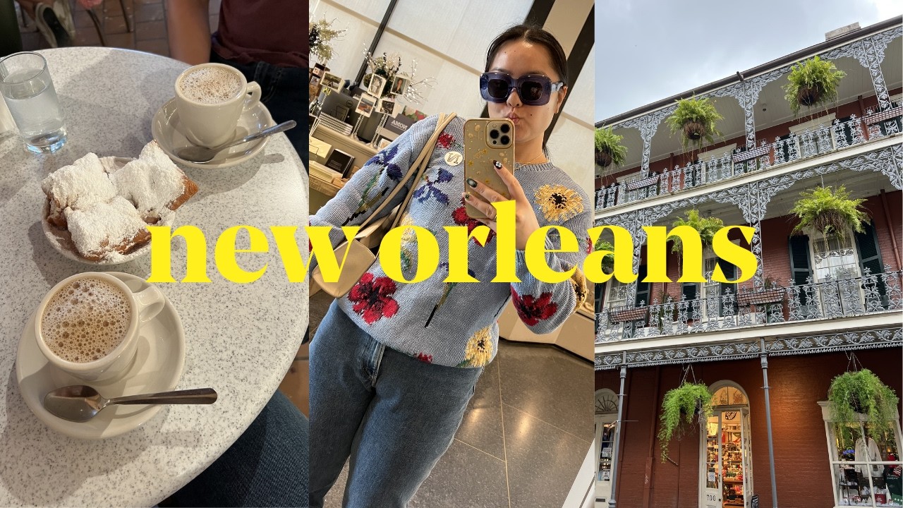 new orleans vlog | what to see, eat, and do as a first-time visitor