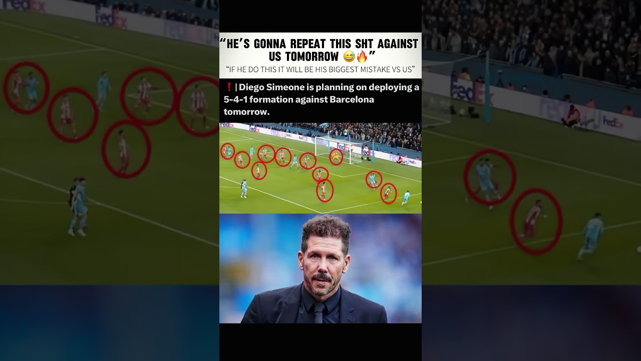He will regret on this tactics | ATLETI #simeone #atleticomadrid #fcbarcelona #viral #trendingnow