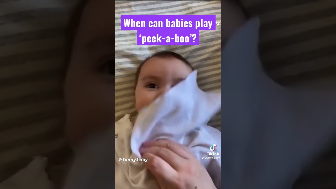 When can babies play &lsquo;peek-a-boo&rsquo;? #play #development #nteraction #parenting #fun #peekaboo