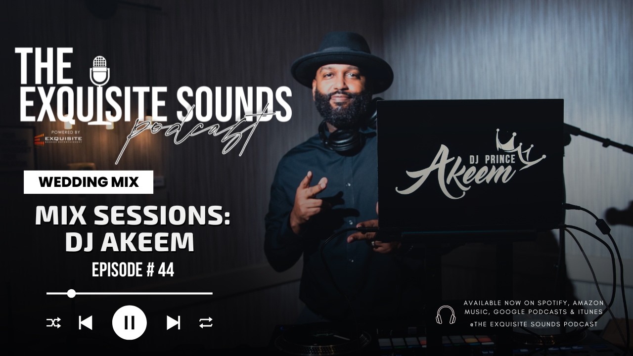 ESE Podcast | - EP 44 - Mix Session with DJ Akeem - Wedding Mix