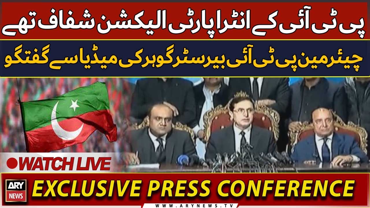 🔴LIVE | Chairman PTI Barrister Gohar Ali Meda Talk | ARY News LIVE
