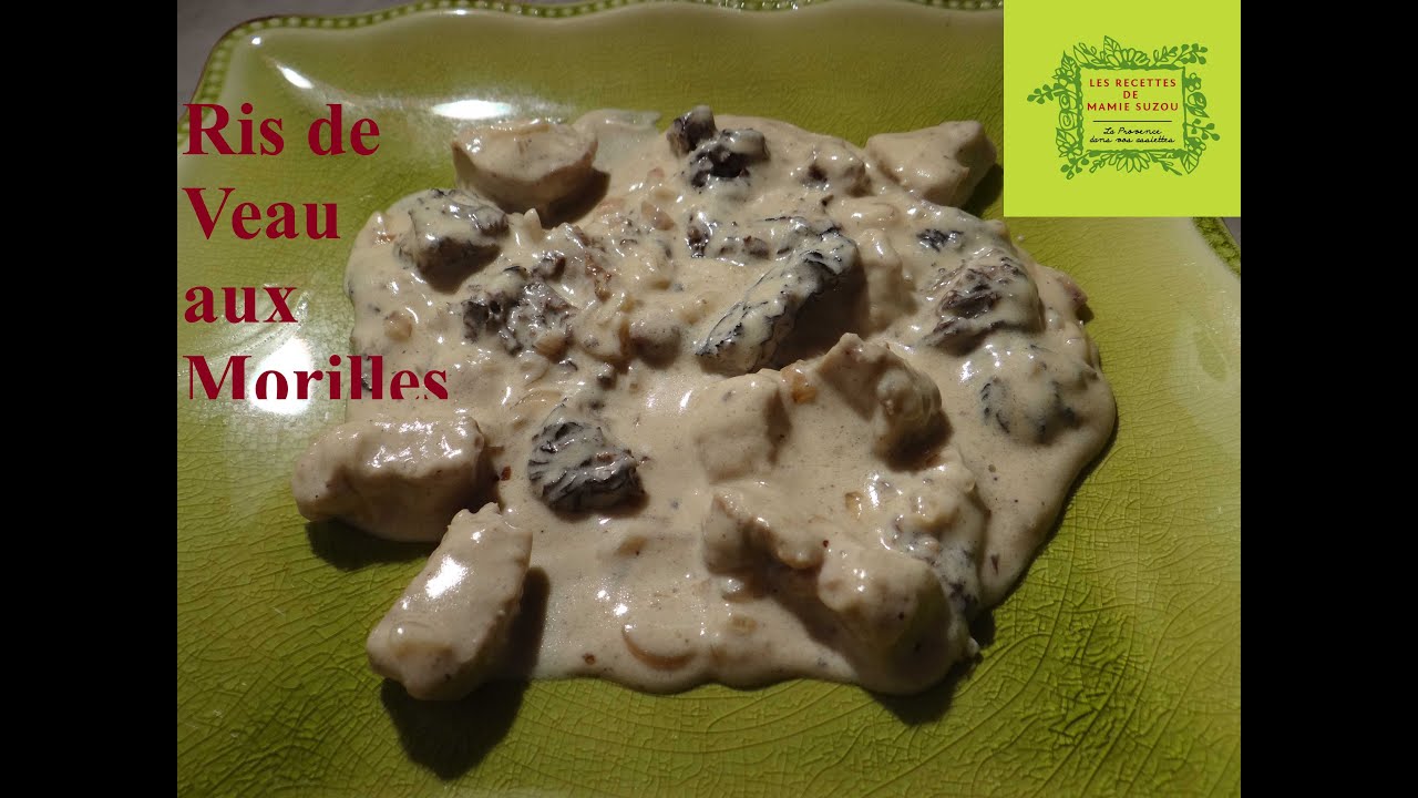 Ris de Veau aux Morilles 