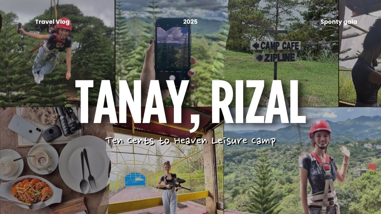 Travel Vlog | Tanay, Rizal | Ten Cents to Heaven | August 15, 2025