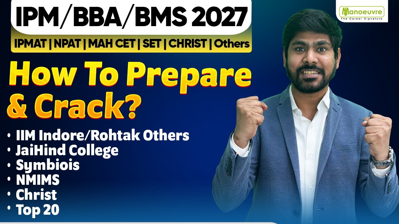 IPM/BBA/BMS 2027 | How to Prepare and Crack ?