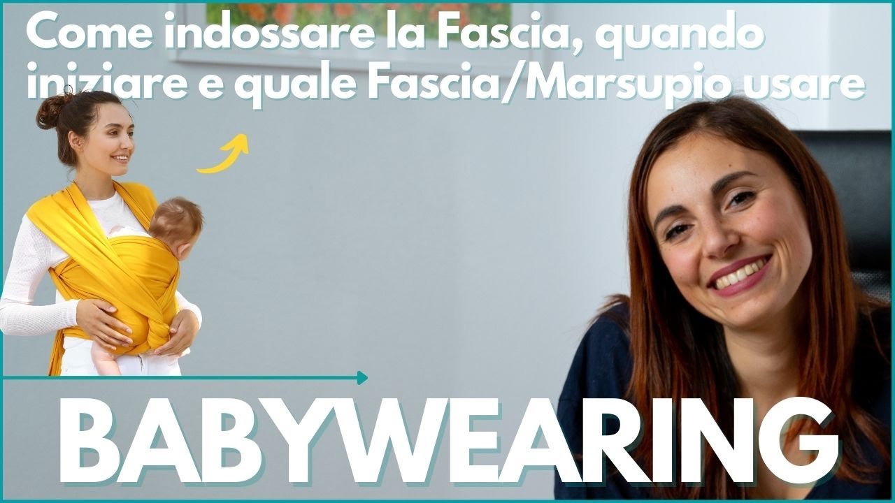 Come Indossare e Portare in Fascia il Neonato? Quale fascia o marsupio utilizzare?