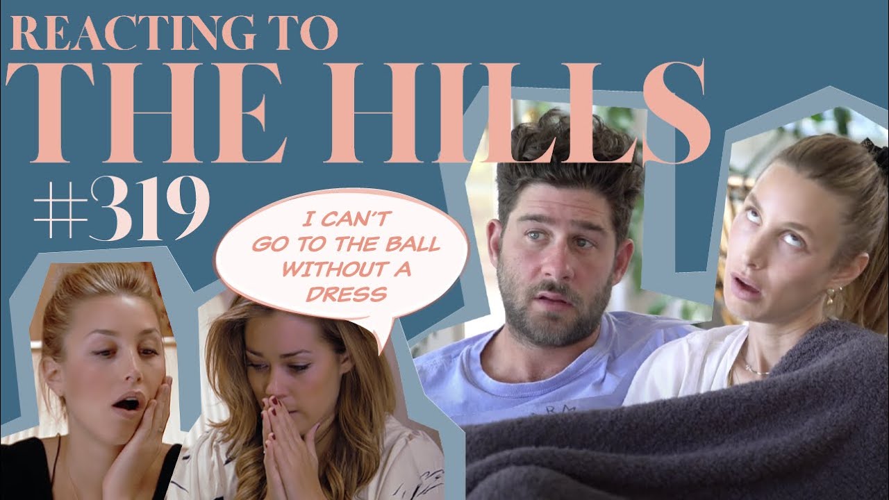 Reacting to 'THE HILLS' | S3E19 | Whitney Port