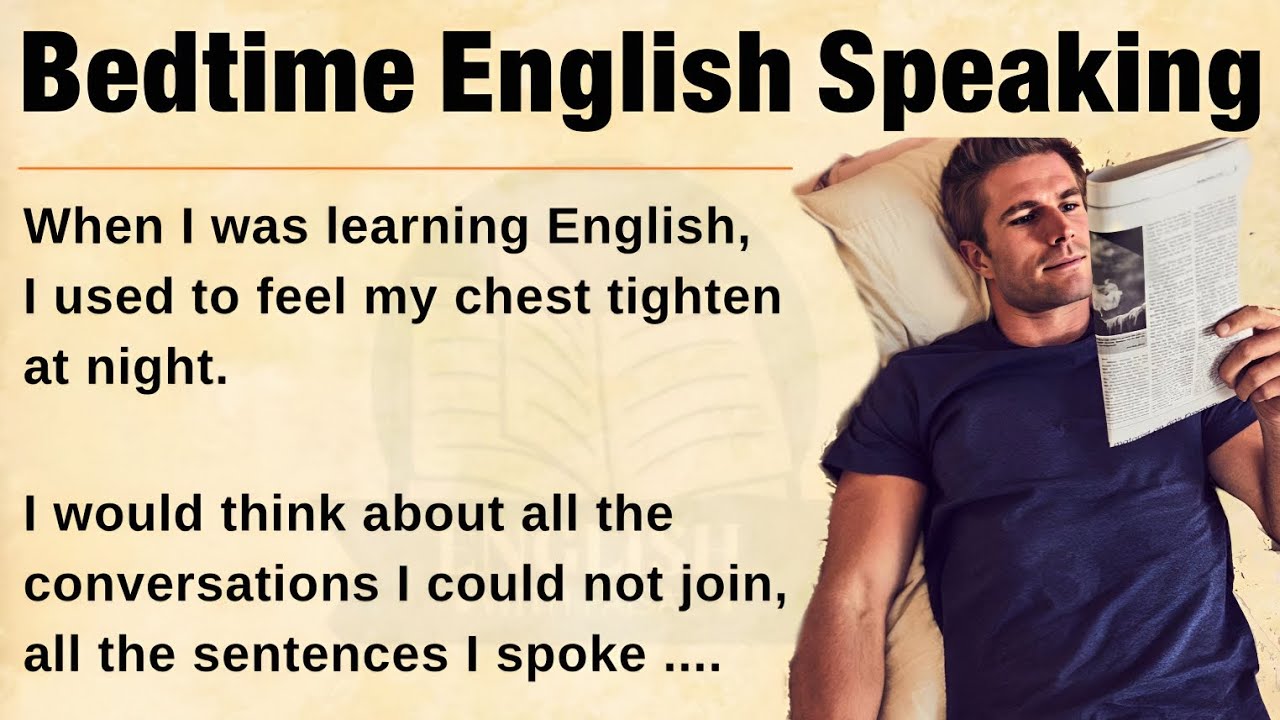 Bedtime English Speaking 🌙🗣️ | Practice Before Sleep & Improve Fluency Fast | Level 1 Beginner 🌟