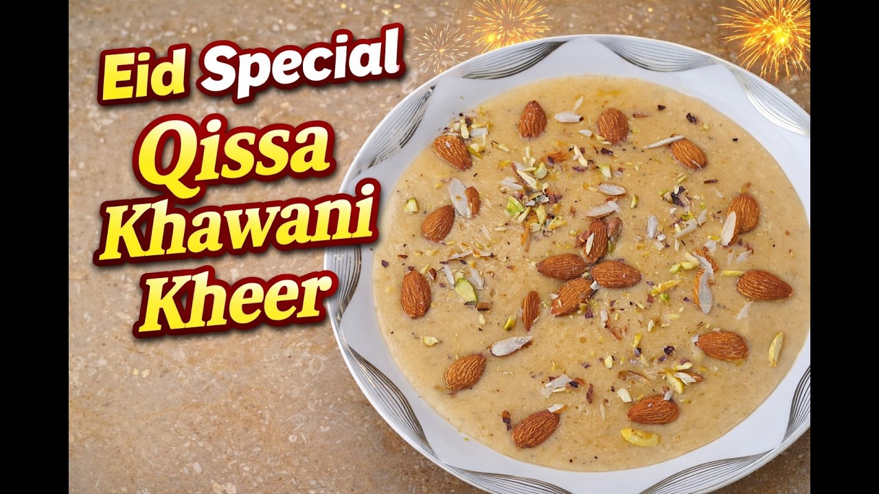 Peshawari Qissa Khawani Style Kheer 🥣 | Authentic & Easy Recipe دنیا کی بہترین اصل قصہ خوانی کھیر