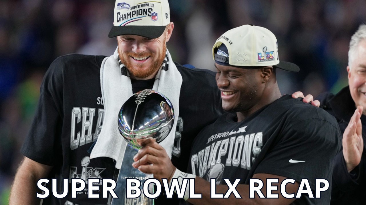 NFL Super Bowl LX Recap/Reactions