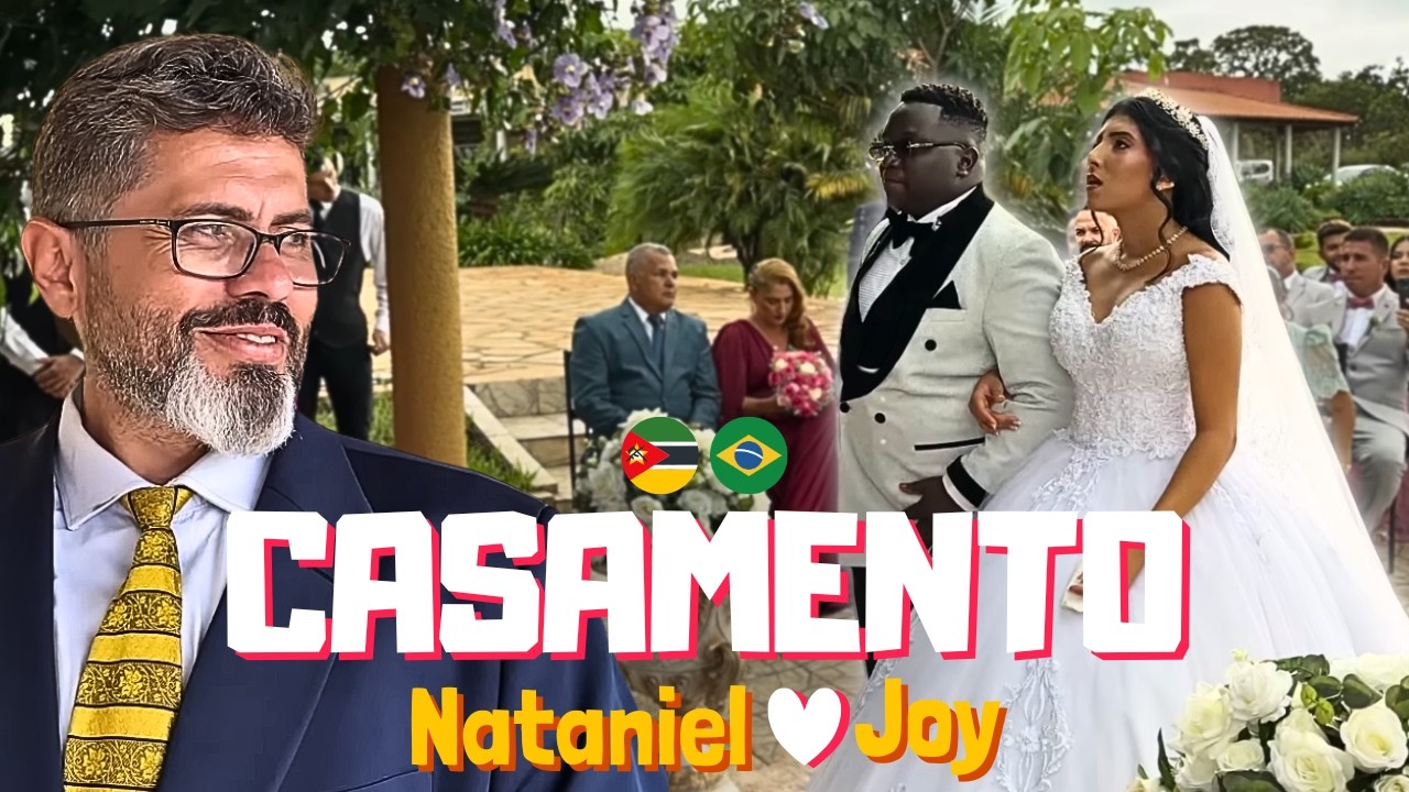 CASAMENTO DE NATANIEL E JOY!! ❤ PARTE FINAL