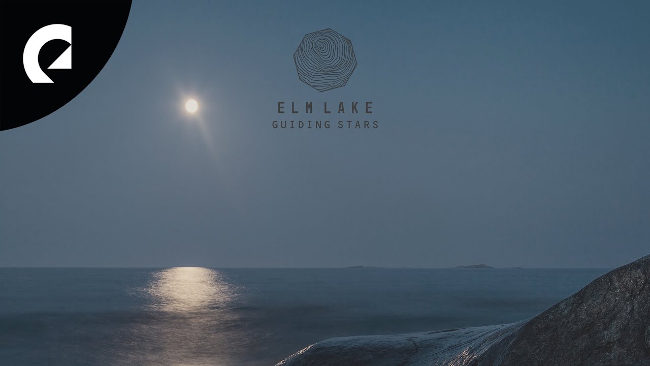 Elm Lake - Guiding Stars