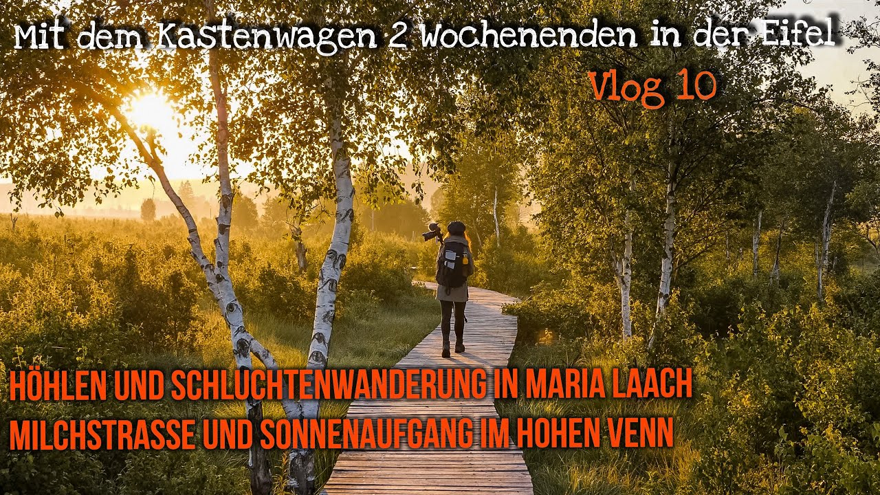 Mit dem Kastenwagen Wohnmobil in der Eifel - Maria Laach und Milchstraße im Hohen Venn VLOG10