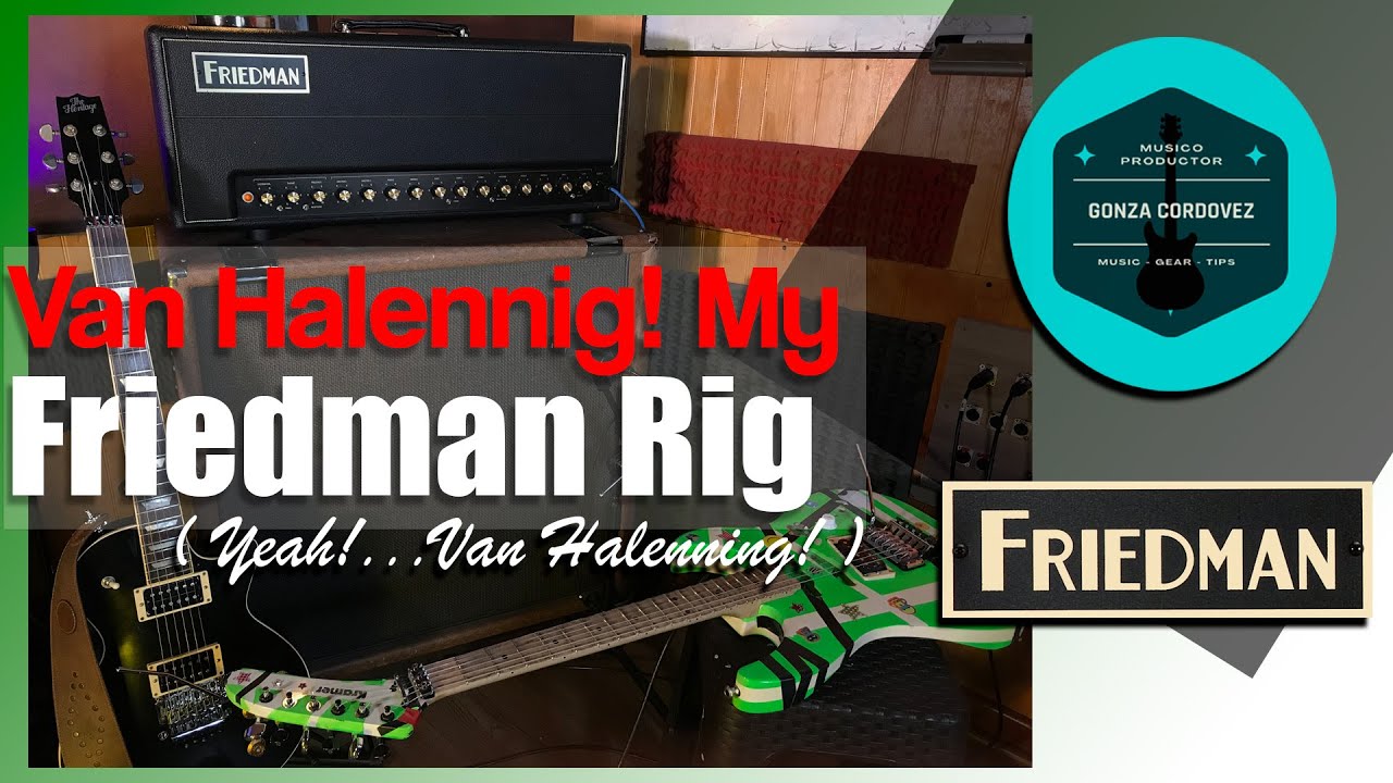 Van Halen Riffs on Friedman Be 100 dlx Rig [ SETTINGS ON DESCRPTION ] 👇👇👇👇👇👇👇