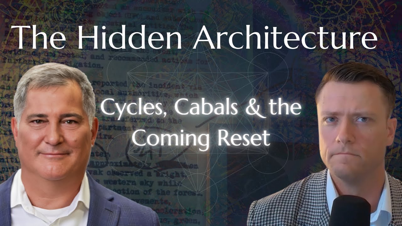 The Hidden Architecture of Reality: Power, Cycles & the Coming Shift