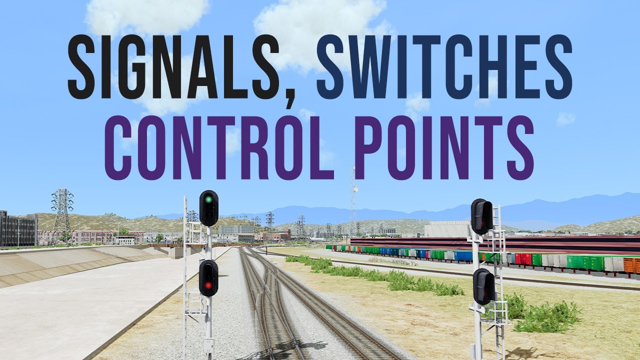 Run 8 Train Simulator Tutorial: Signals, Switches and Control Points