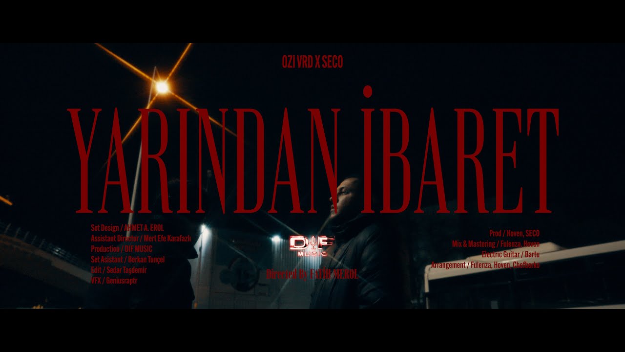 Ozi VRD x SECO - Yarından İbaret (Official Video)