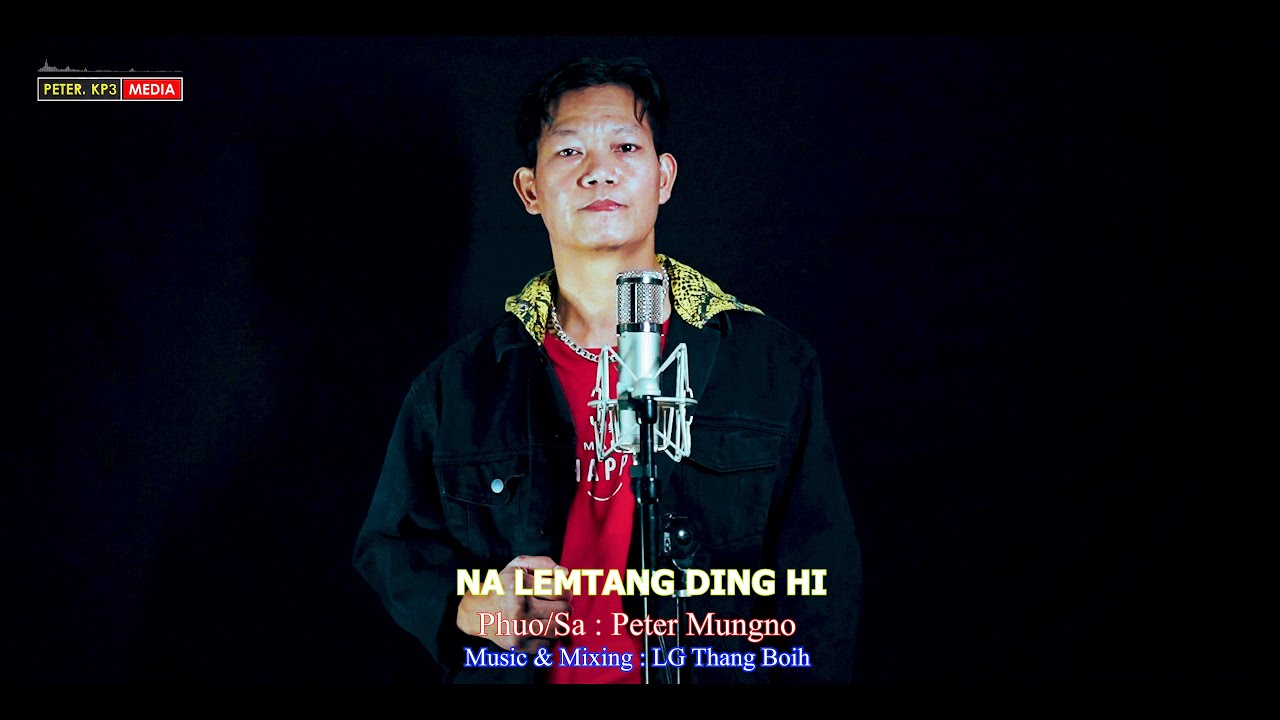 NA LEMTANG DING HI - Peter Mungno