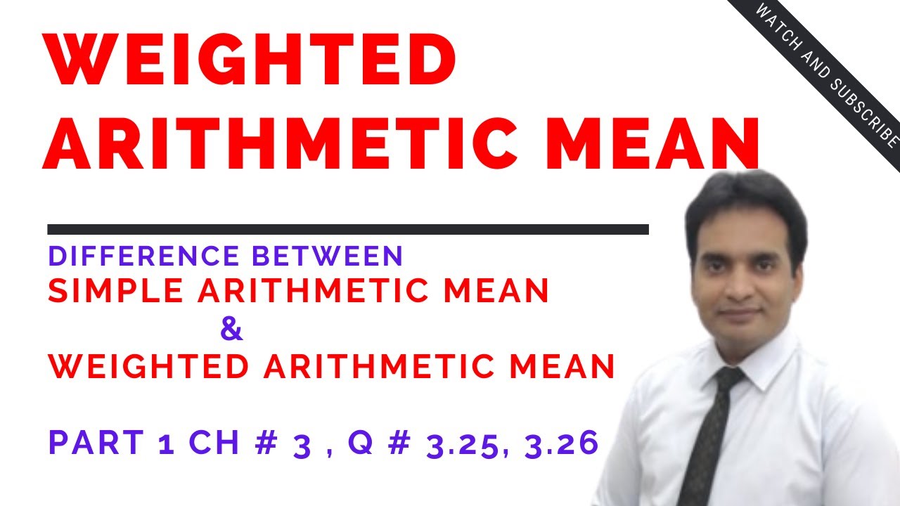 Muhammad Usman | Weighted Mean | Difference b/w Simple and Weighted Arithmetic Mean Urdu | Hindi Eng