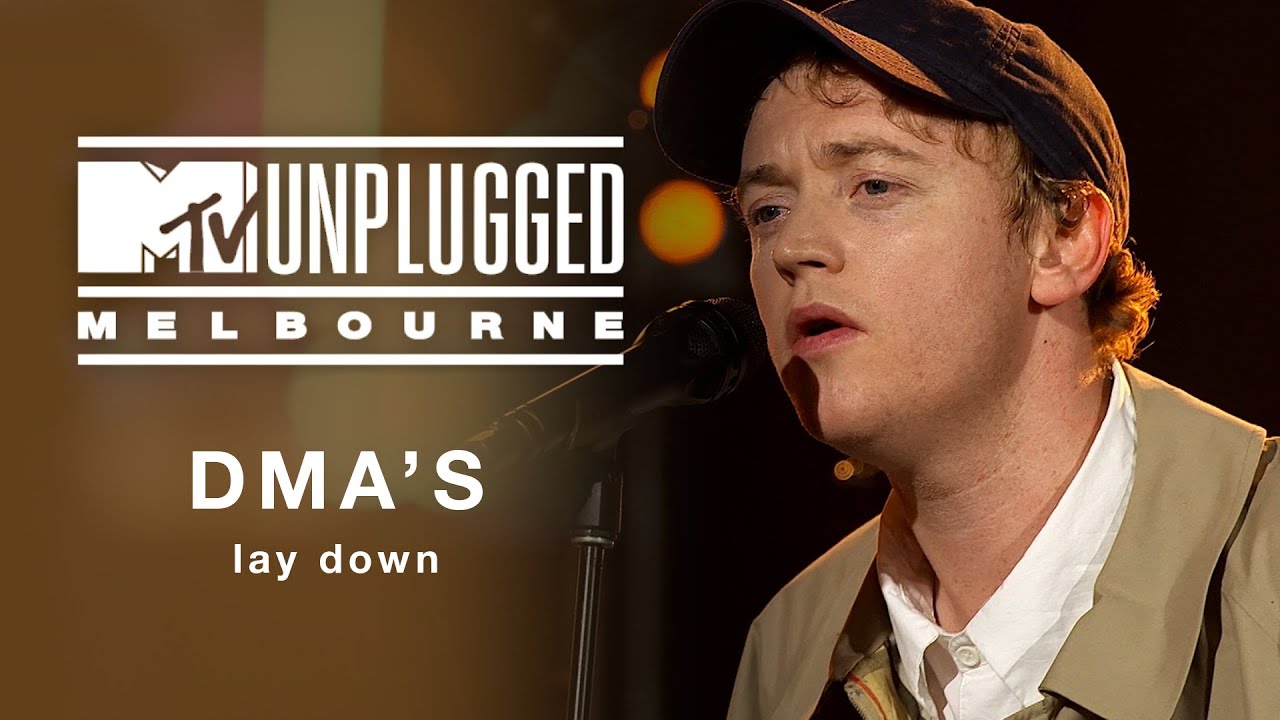 DMA'S - Lay Down (MTV Unplugged Melbourne)