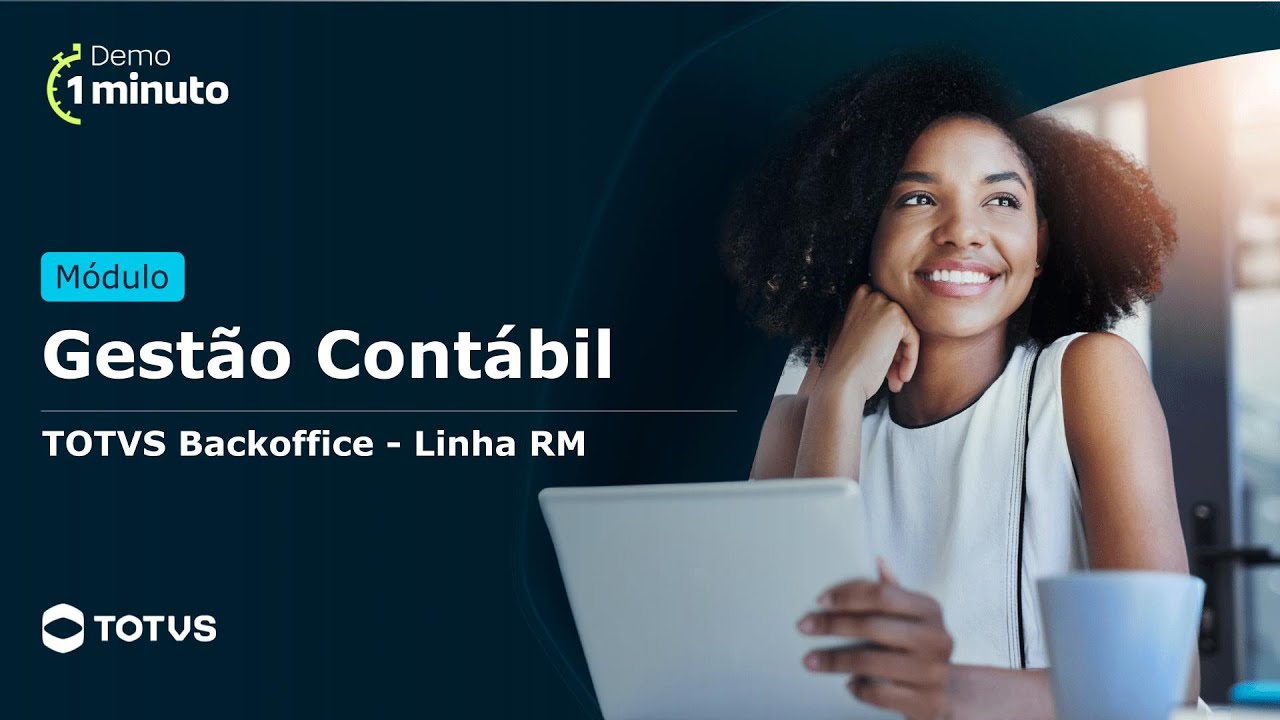 Demo 1 Minuto | TOTVS Backoffice - Linha RM | Gest&atilde;o Cont&aacute;bil