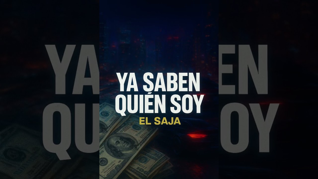 YA SABEN QUIÉN SOY _ El SAJA 