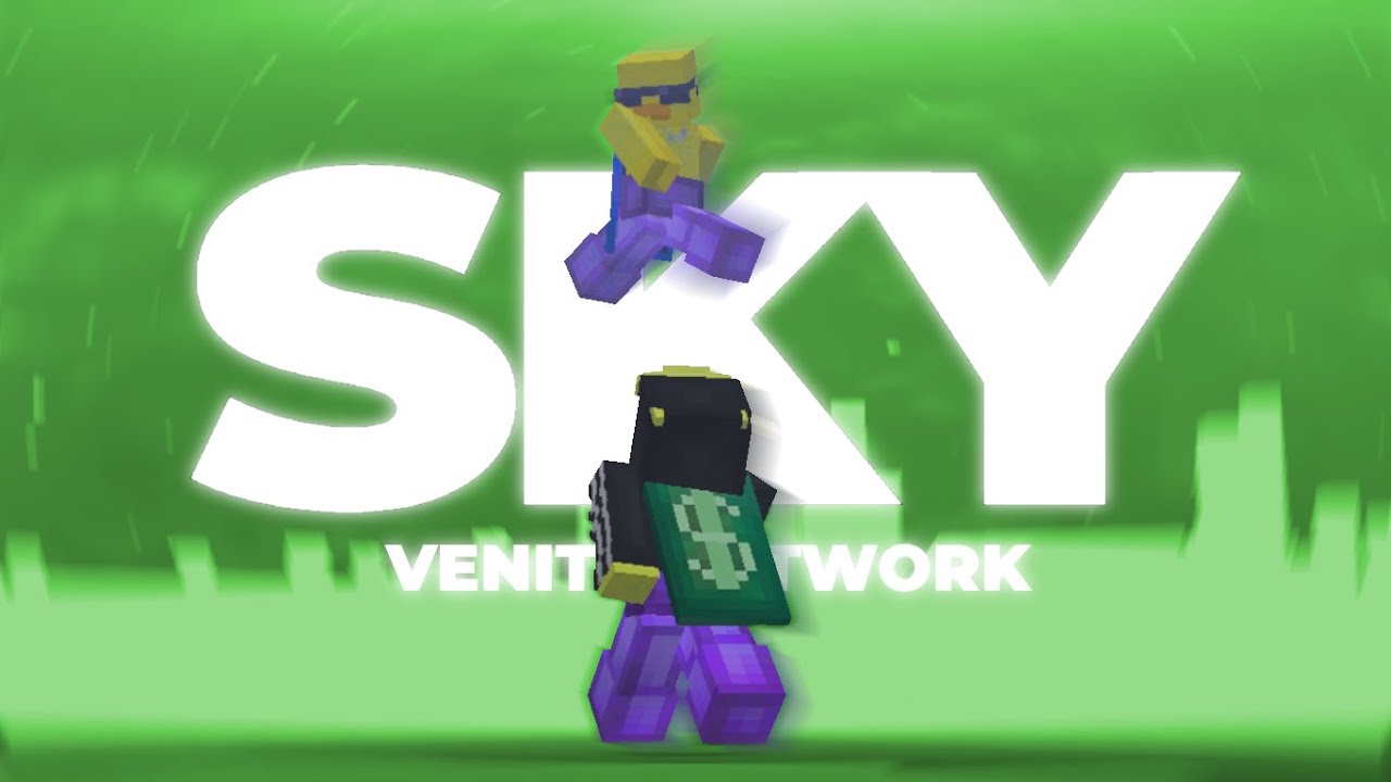 SKY 💀- Venity Network Montage (undone)