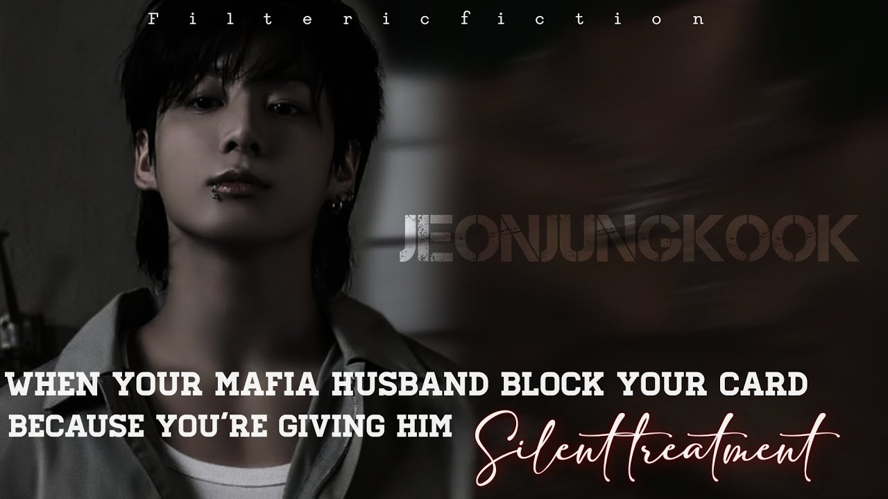 •𝗪𝗵𝗲𝗻 𝘆𝗼𝘂𝗿 𝗠𝗮𝗳𝗶𝗮 𝗵𝘂𝘀𝗯𝗮𝗻𝗱 𝗯𝗹𝗼𝗰𝗸 𝘆𝗼𝘂𝗿 𝗰𝗮𝗿𝗱 𝗯𝗲𝗰𝗮𝘂𝘀𝗲 𝘆𝗼𝘂 𝘄𝗲𝗿𝗲 𝗴𝗶𝘃𝗶𝗻𝗴 𝗵𝗶𝗺 𝘀𝗶𝗹𝗲𝗻𝘁 𝘁𝗿𝗲𝗮𝘁𝗺𝗲𝗻𝘁|𝗝𝗝𝗞 𝗼𝗻𝗲𝘀𝗵𝗼𝘁||