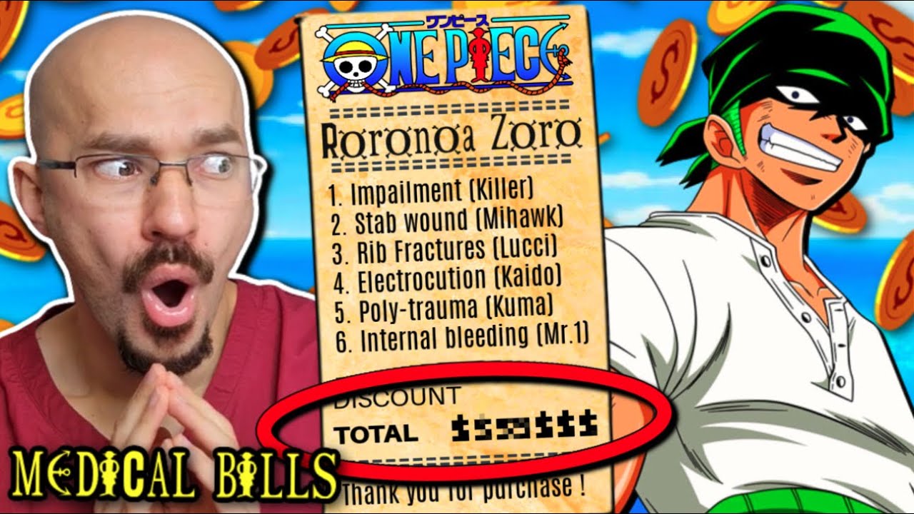 ДОКТОР разбирает счета за медицинские услуги One Piece | Ророноа Зоро