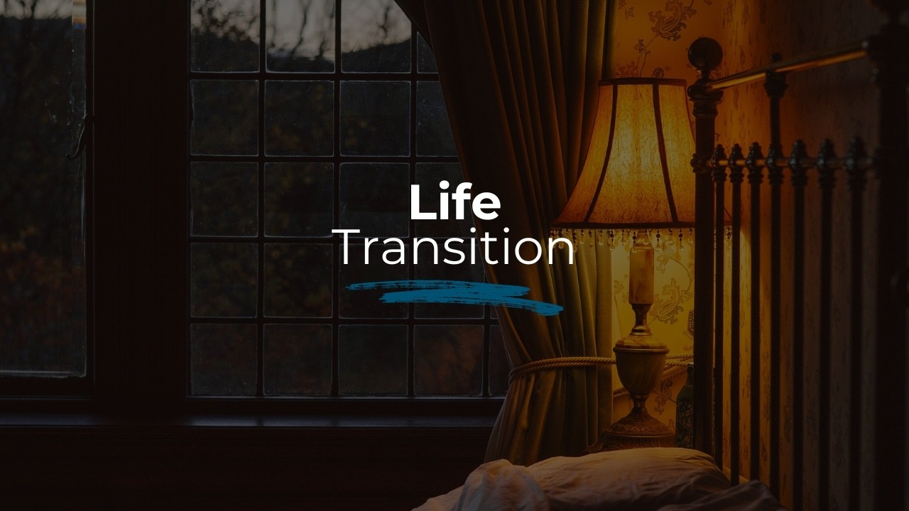 Life Transition