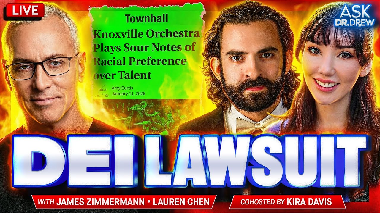 Lawsuit: He Won The Audition But Lost Job Over DEI w/ James Zimmermann & Lauren Chen &ndash; Ask Dr. Drew
