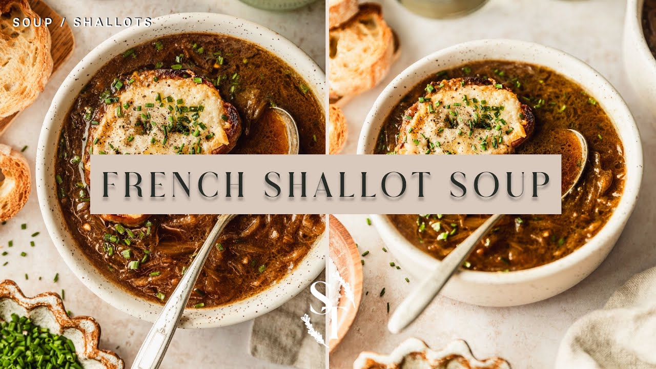 French Shallot Soup with Gruyère Croutons