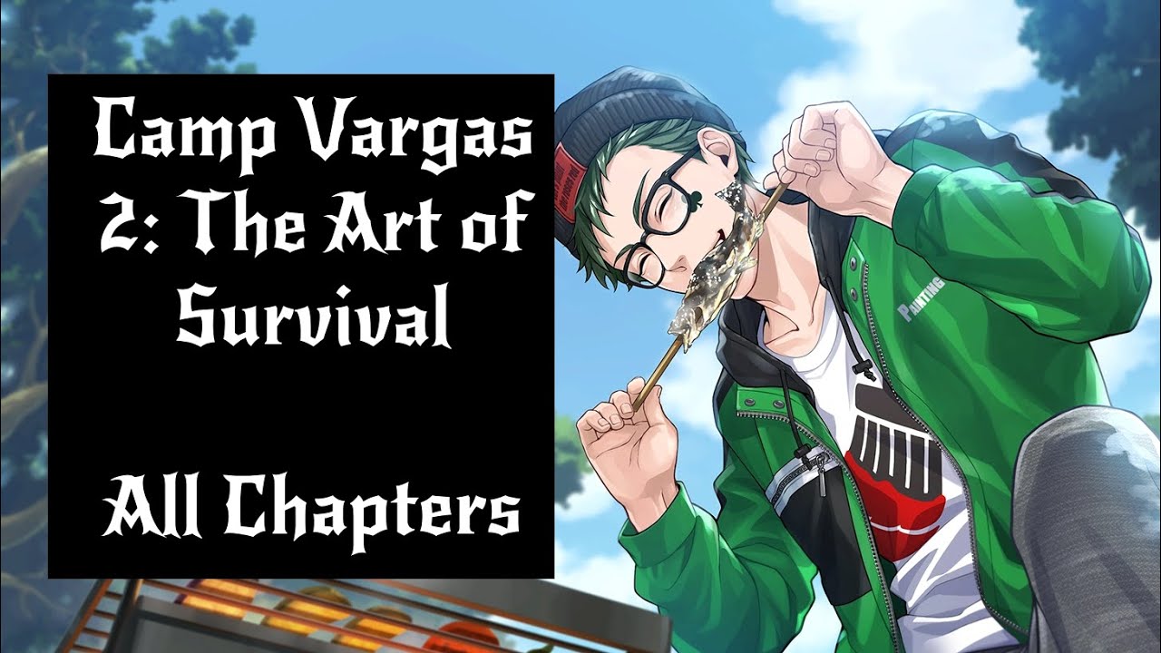 [Twisted Wonderland] Camp Vargas 2: The Art of Survival - All Chapters
