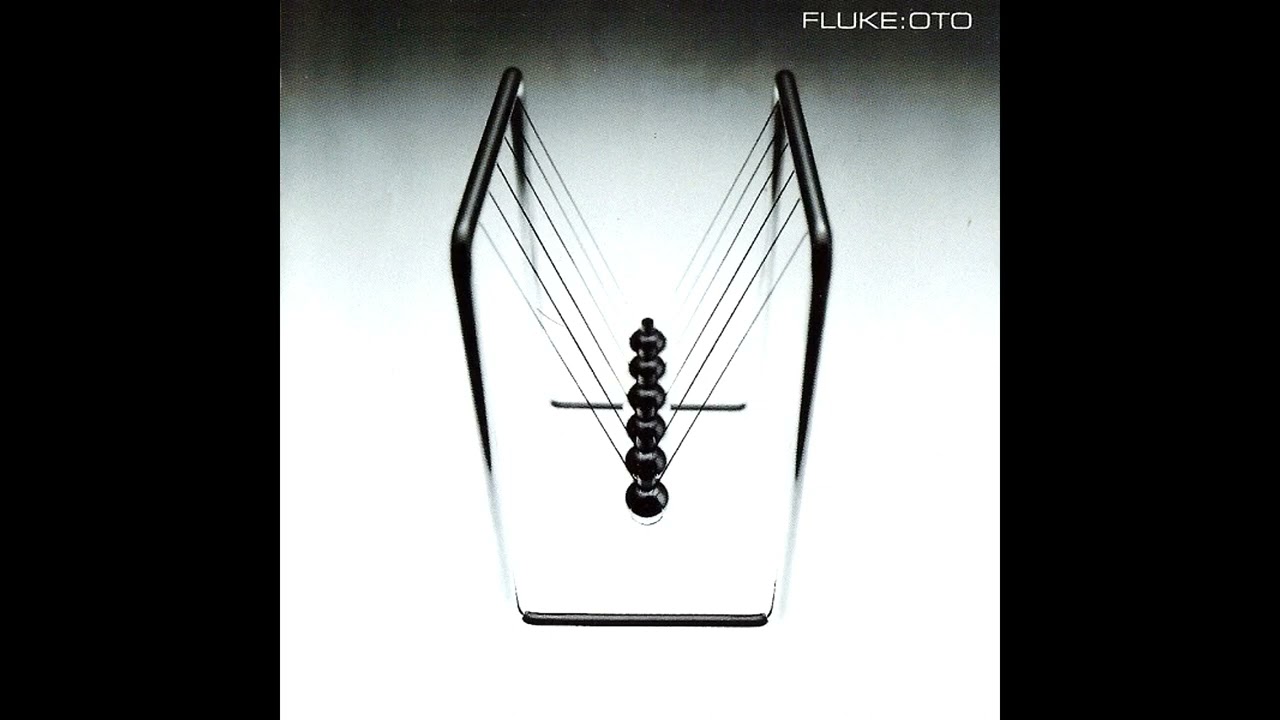 Fluke &ndash; Oto   1995 [Album]