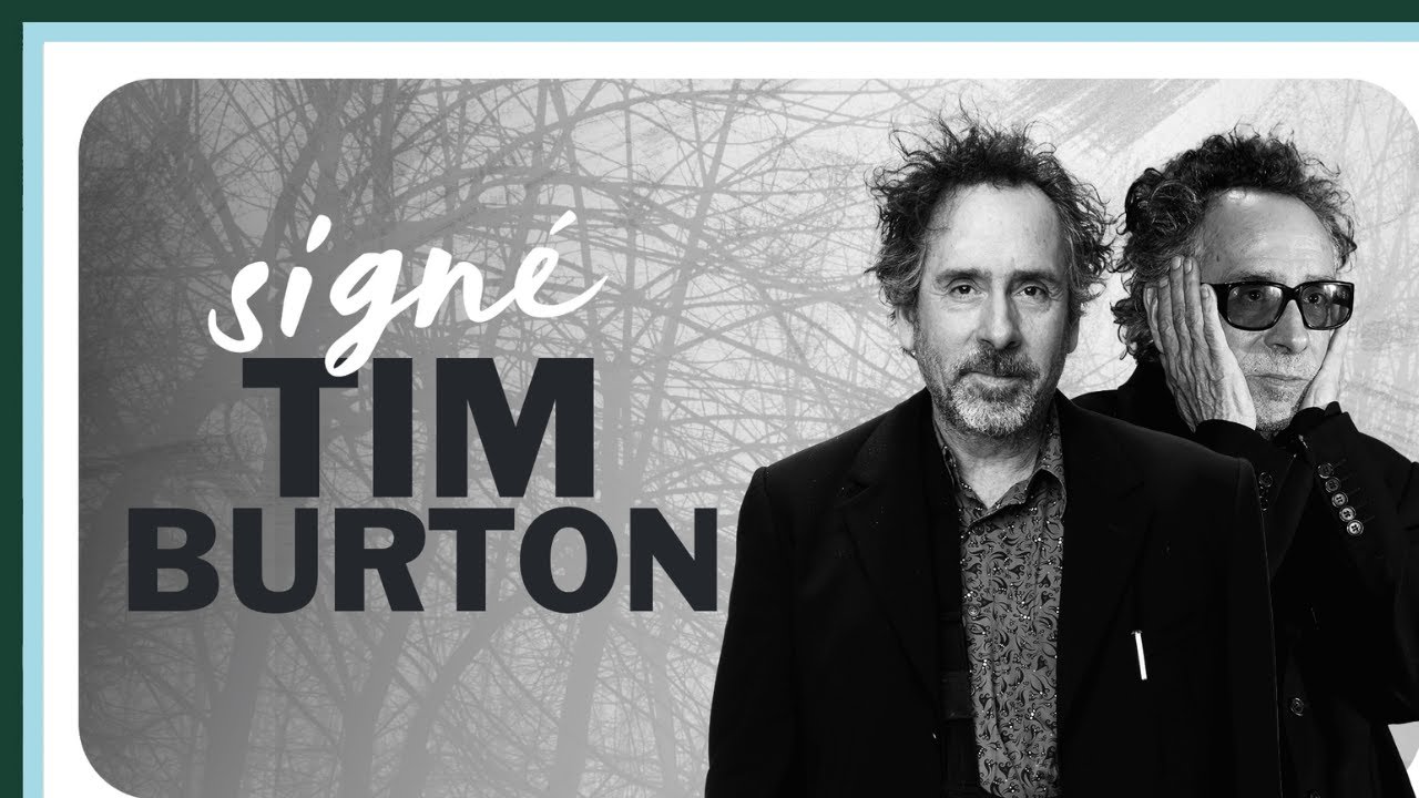 Signé Tim Burton - Culture Prime