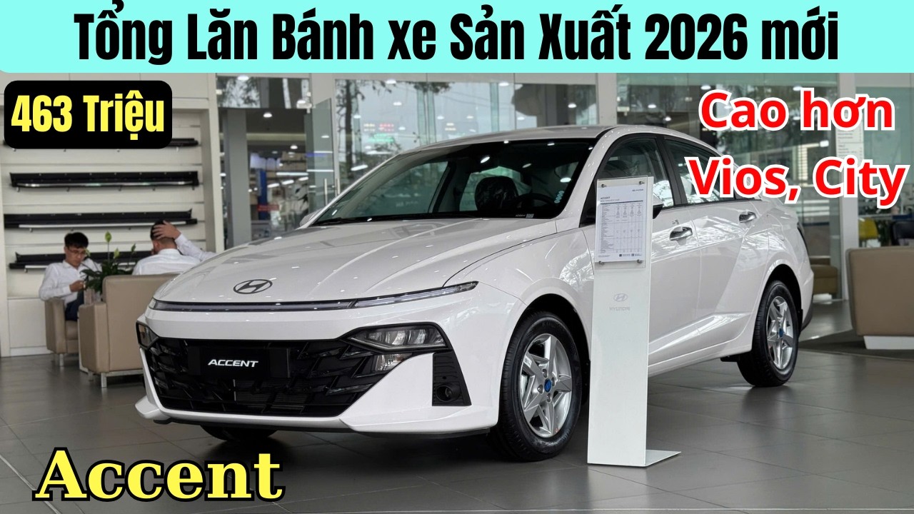 ✅Hyundai Accent 2026 Khuyến Mại 30 Triệu | Tổng Lăn Bánh Accent mới | Giá vẫn cao hơn City và Vios