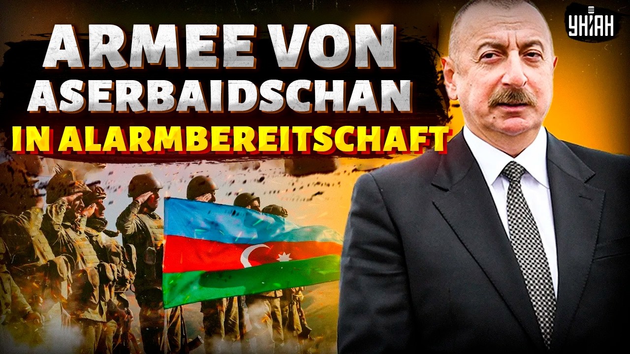 IRAN ATTACKIERT Aserbaidschan! Aliyev hebt SOFORT Truppen - Baku bereit zum SCHLAG