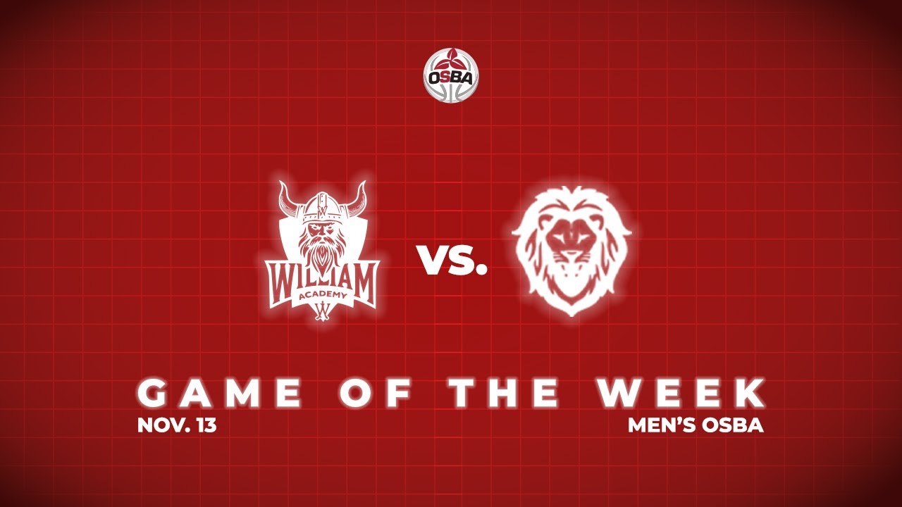 OSBA Men's GOTW - Crestwood Prep @ William Academy [2025-11-13]