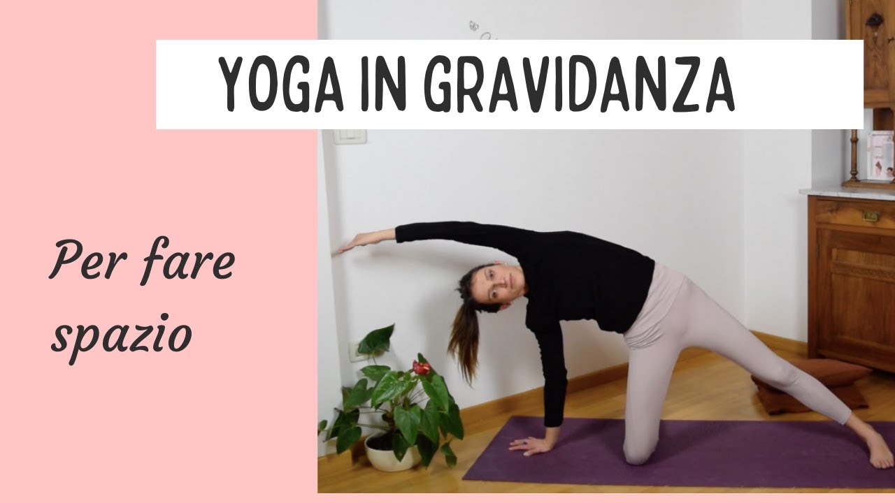 Yoga in gravidanza per fare spazio