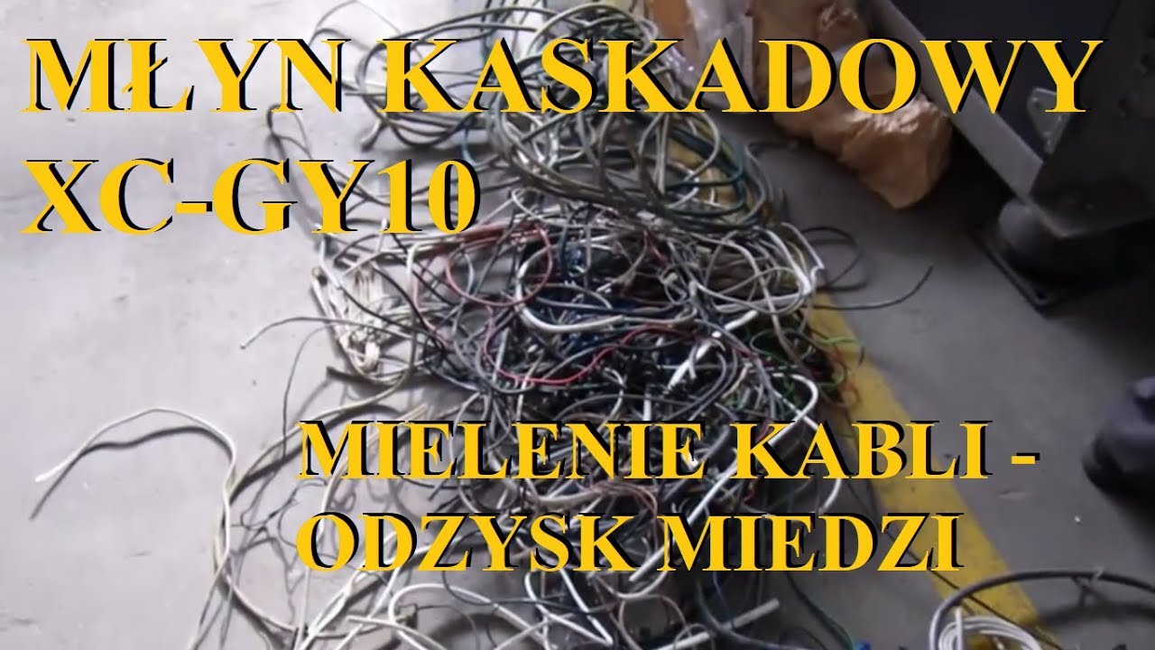 MIELENIE KABLI - Młyn Kaskadowy XIECHENG XC-GY10 - Sito 4mm
