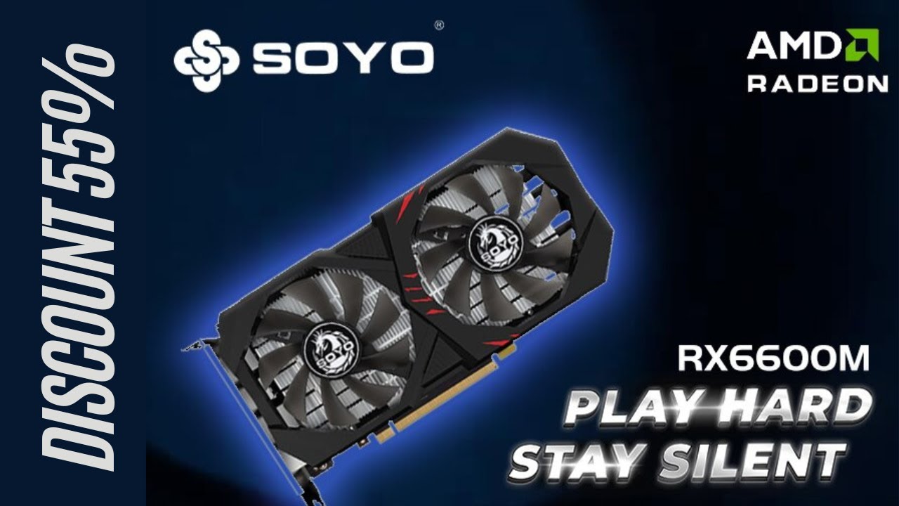 SOYO AMD RX 6600M 8GB Graphics Card GDDR6 128Bit PCI-E 4.0&times;8 8Pin Radeon GPU RX6600M Desktop PC